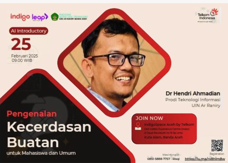 Dosen Fakultas Sains dan Teknologi : Dr. Hendri Ahmadian, S.Si., M.Sc. Menjadi Pemateri dalam Pelatihan Kecerdasan Buatan di IndigoSpace Aceh