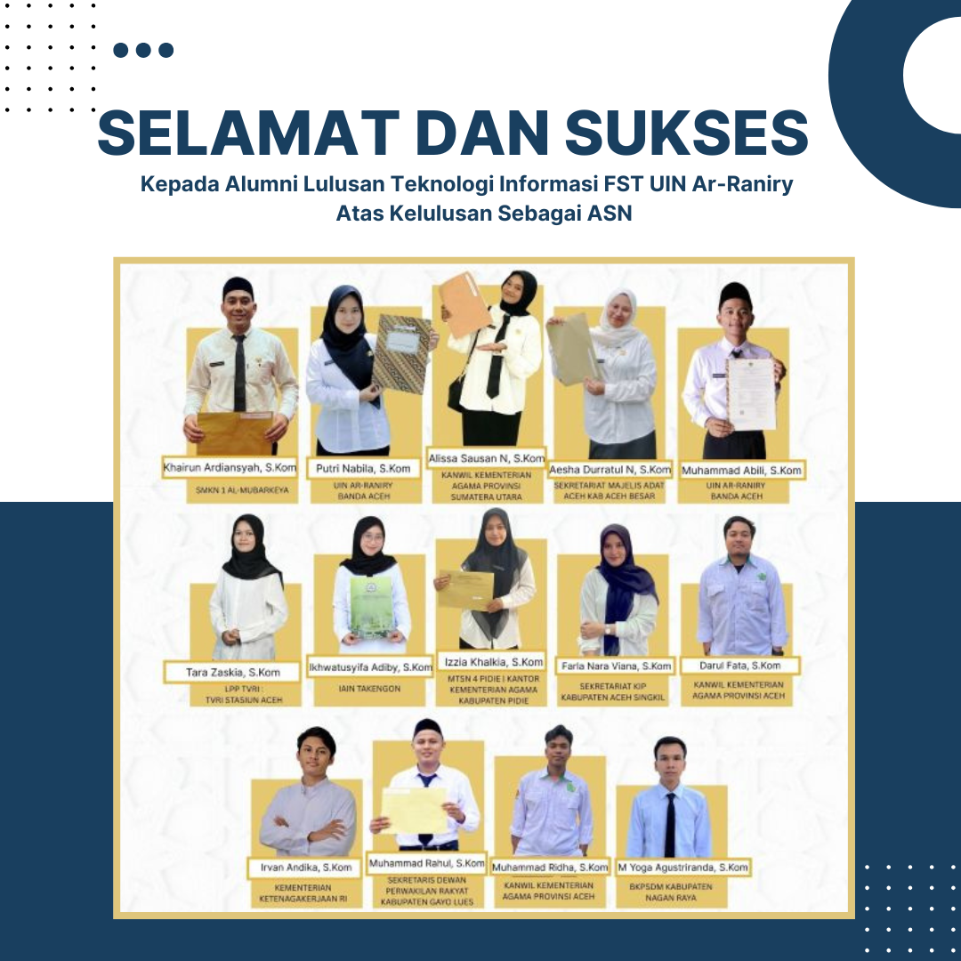"Alumni Teknologi Informasi FST: Sukses Lolos Seleksi ASN, Bukti Kualitas Lulusan Unggul"